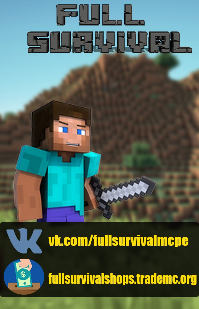 FullSurvival -     Minecraft PE(MCPE)  1.0.