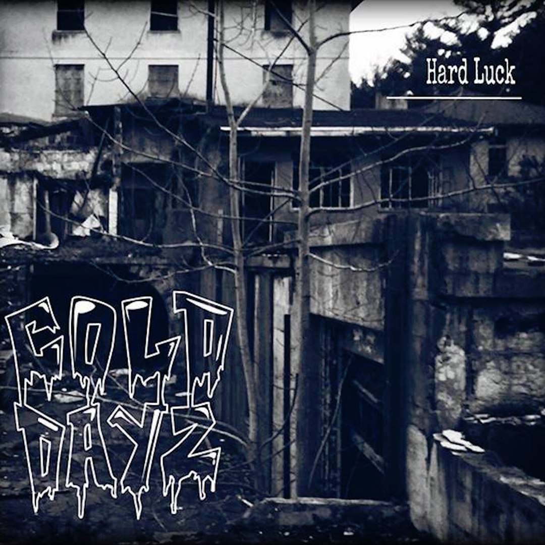 Cold Dayz - Hard Luck [EP] (2017)