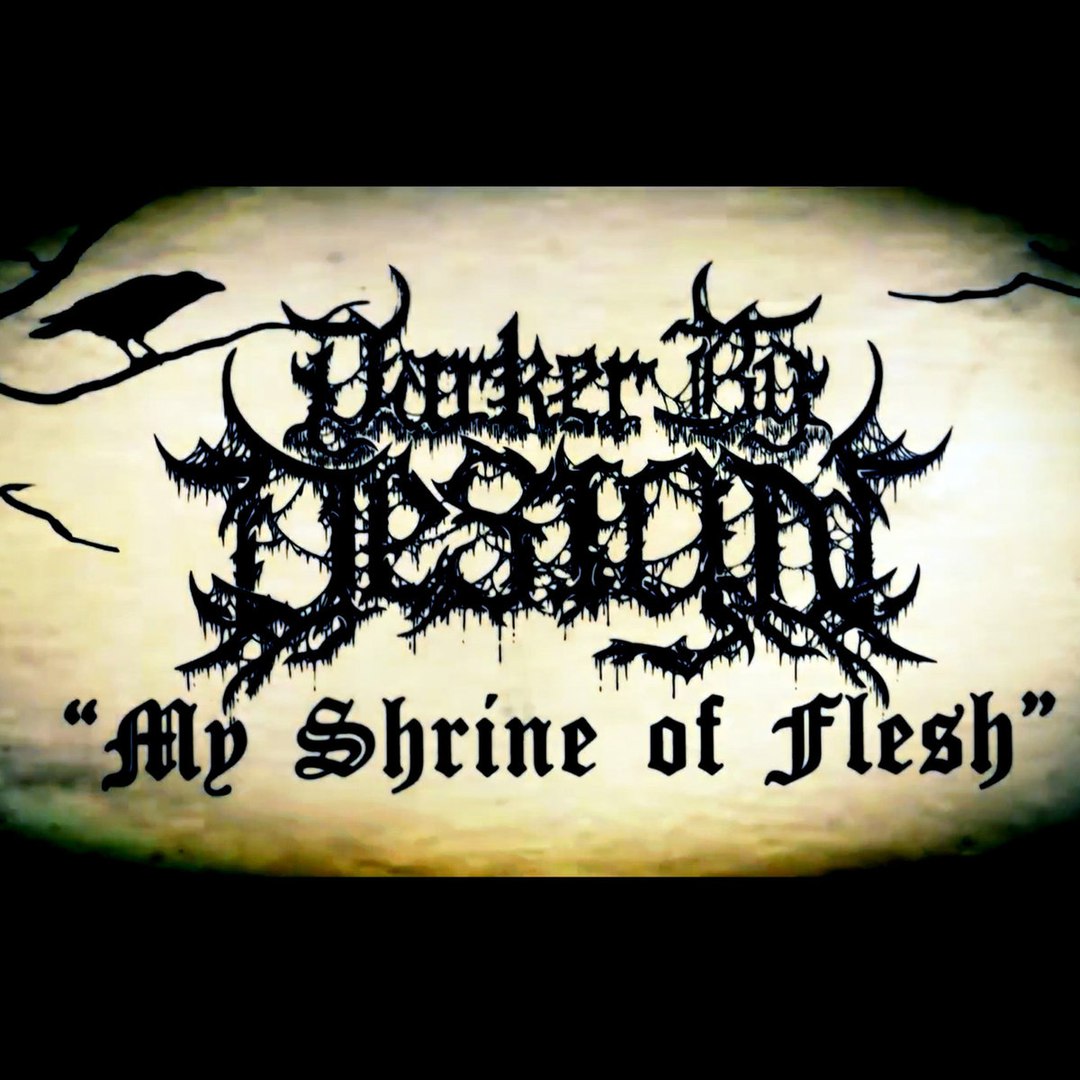 Darker By Design - My Shrine On Flesh [single] (2017)