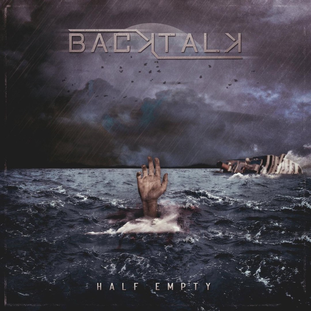 Backtalk - Half Empty [EP] (2017)