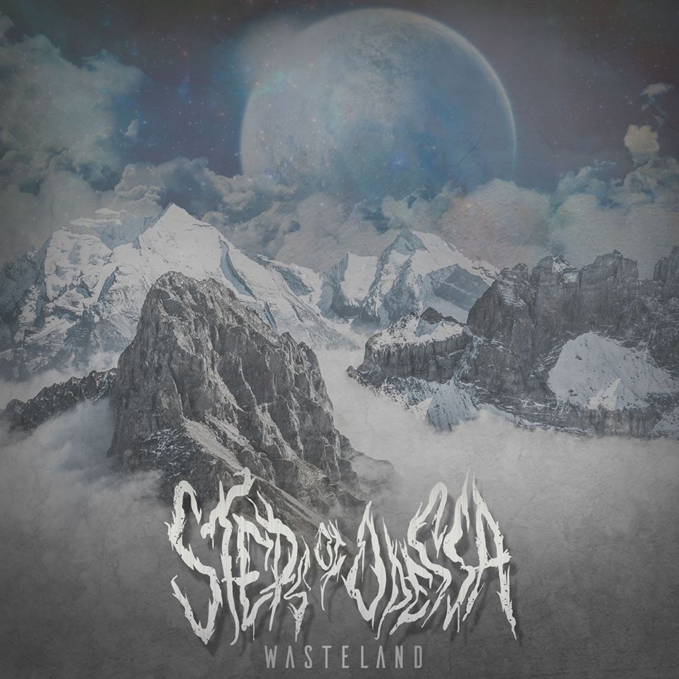 Steps of Odessa – Wasteland [EP] (2017)